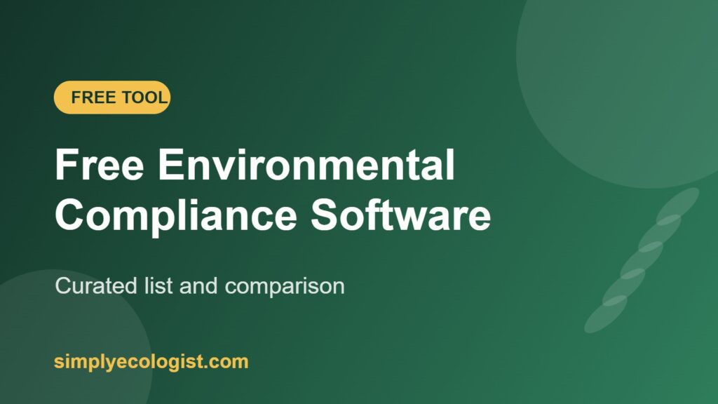 FREE Environmental compliance software 4 Free Environmental Compliance Software free tool by Simply Ecologist